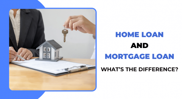 home loan and mortgage loan