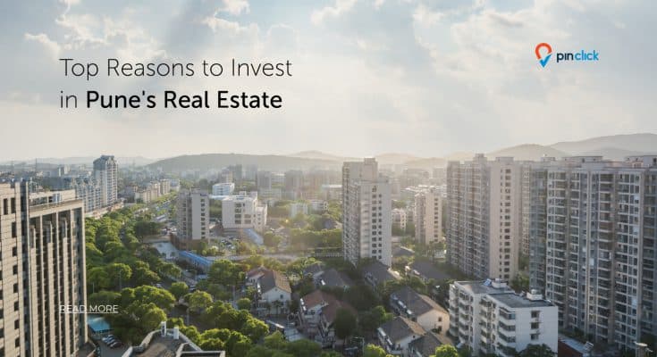 top reasons to invest in pune's real estate